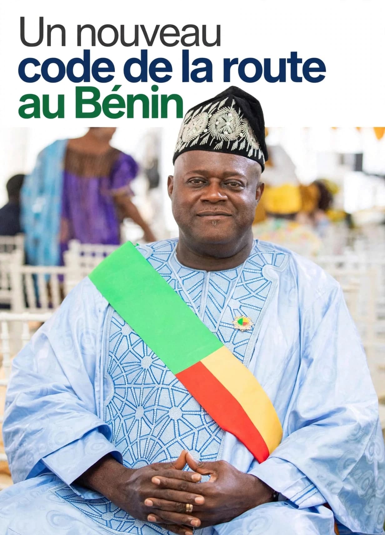 Nouveau code de la route : l'Hon. Constant Nahum salue une réforme salvatrice pour la sécurité routière